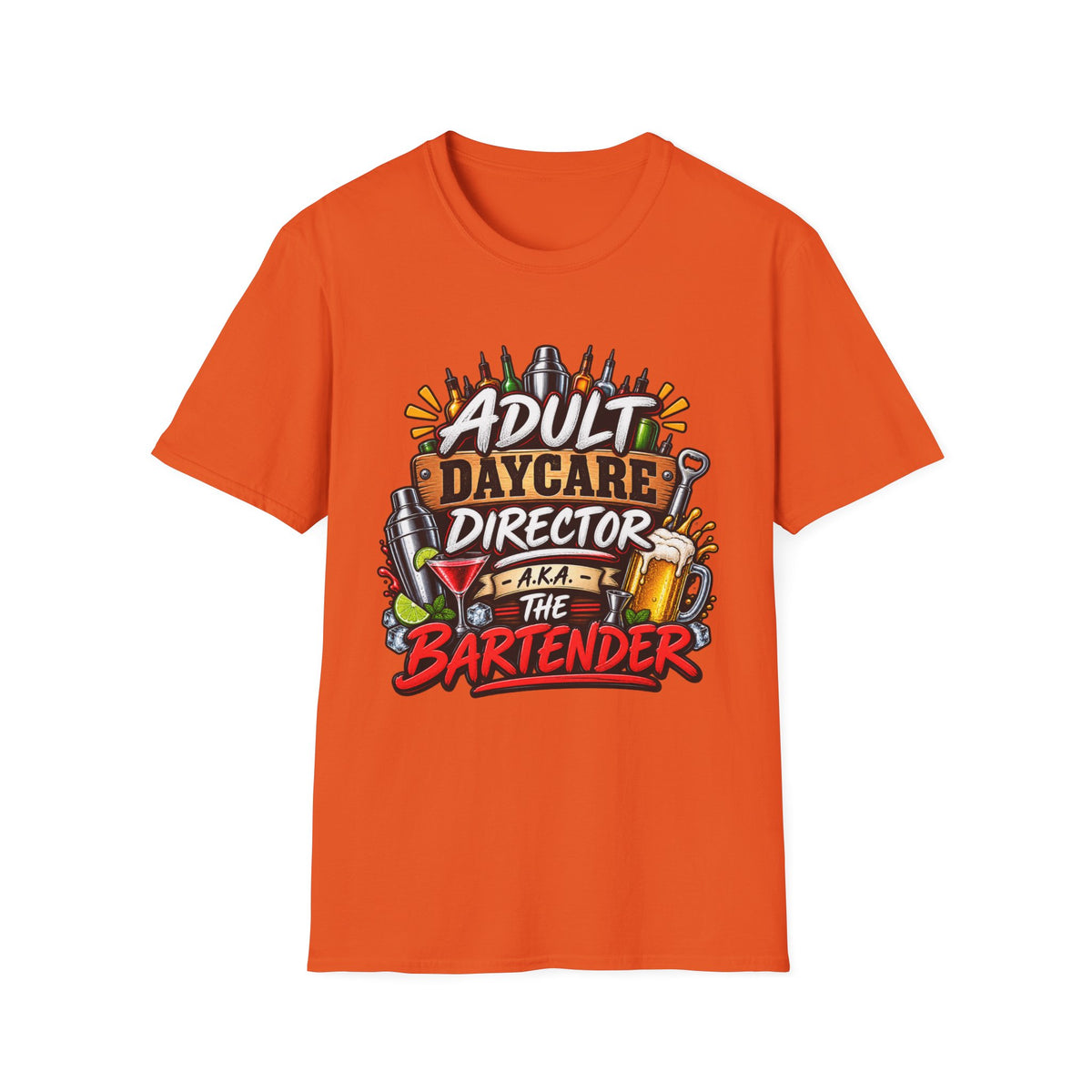 Adult Daycare Director T-Shirt — Funny Bartender Design