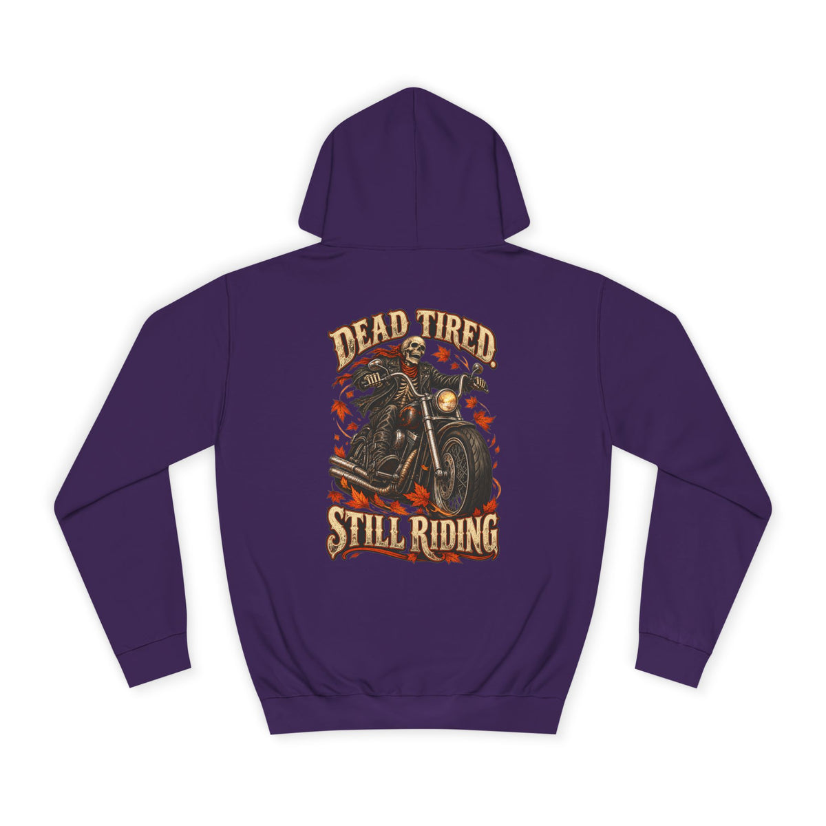 Men's Biker Graphic Hoodie – "Dead Tired Still Riding" Vintage Motorcycle Sweatshirt - Battle Born Prints