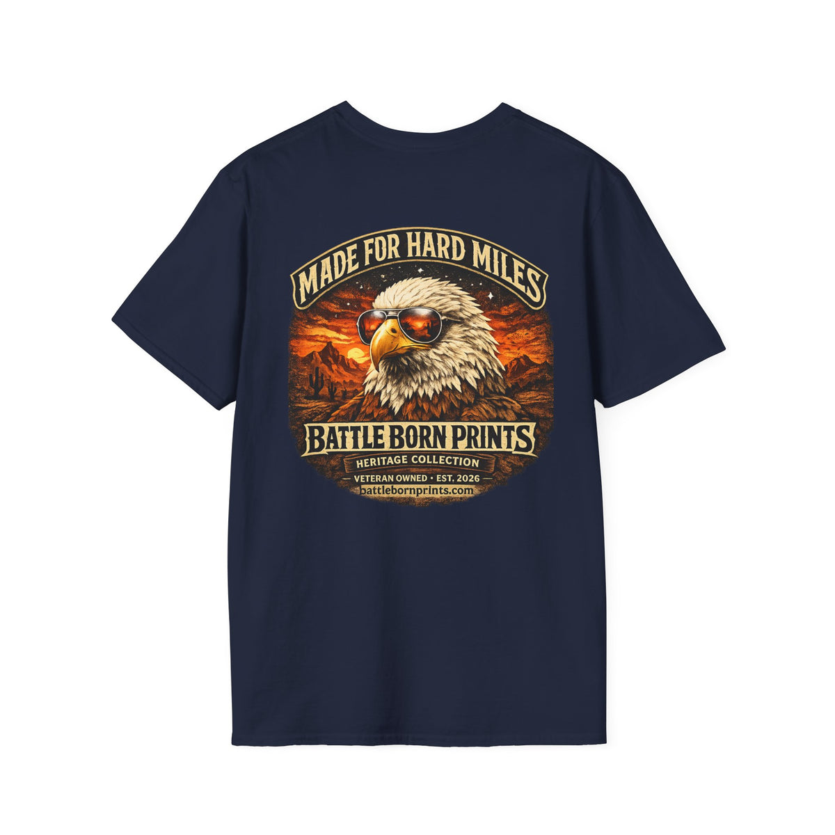 Battle Born Prints Heritage Collection "Made for Hard Miles" Unisex T-Shirt