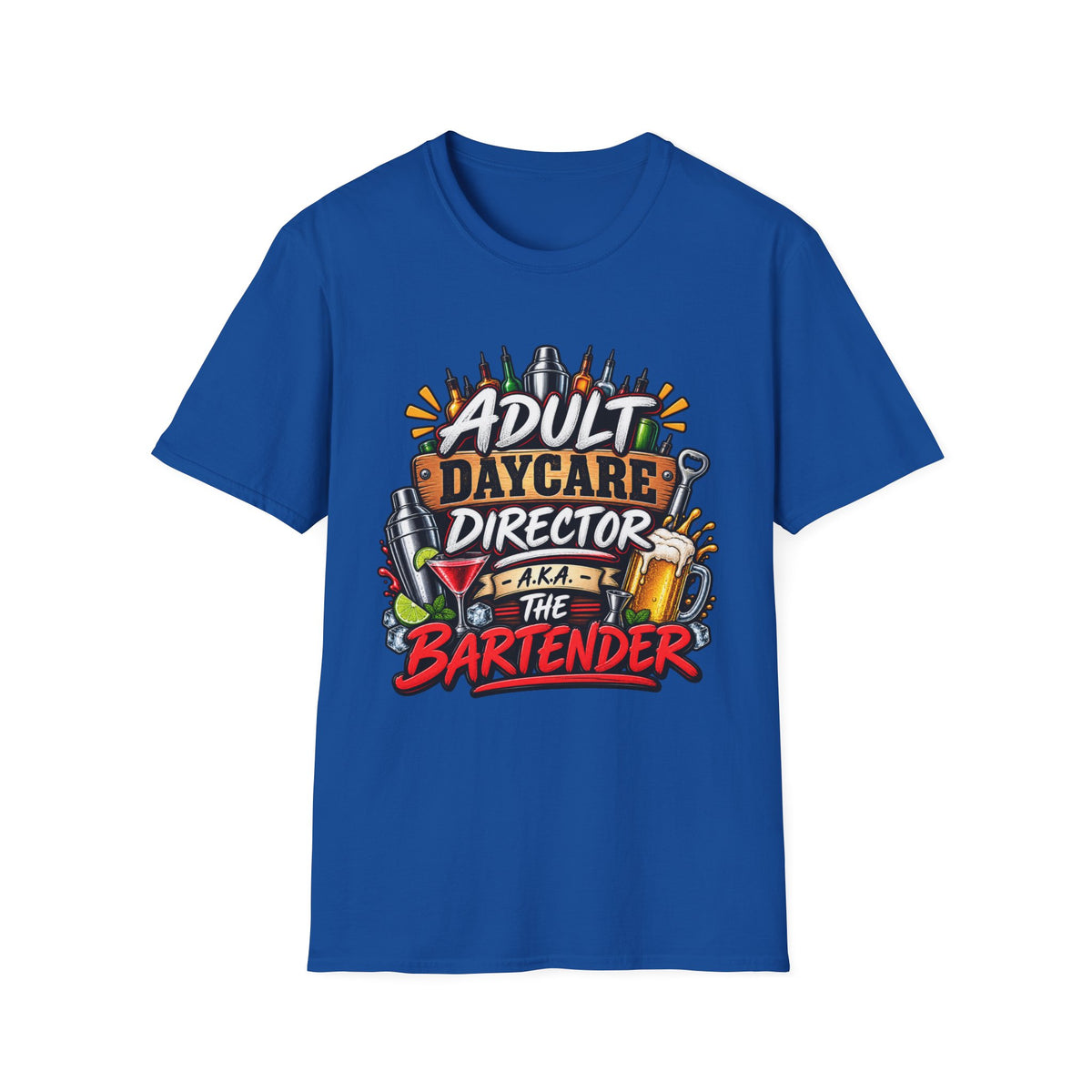 Adult Daycare Director T-Shirt — Funny Bartender Design