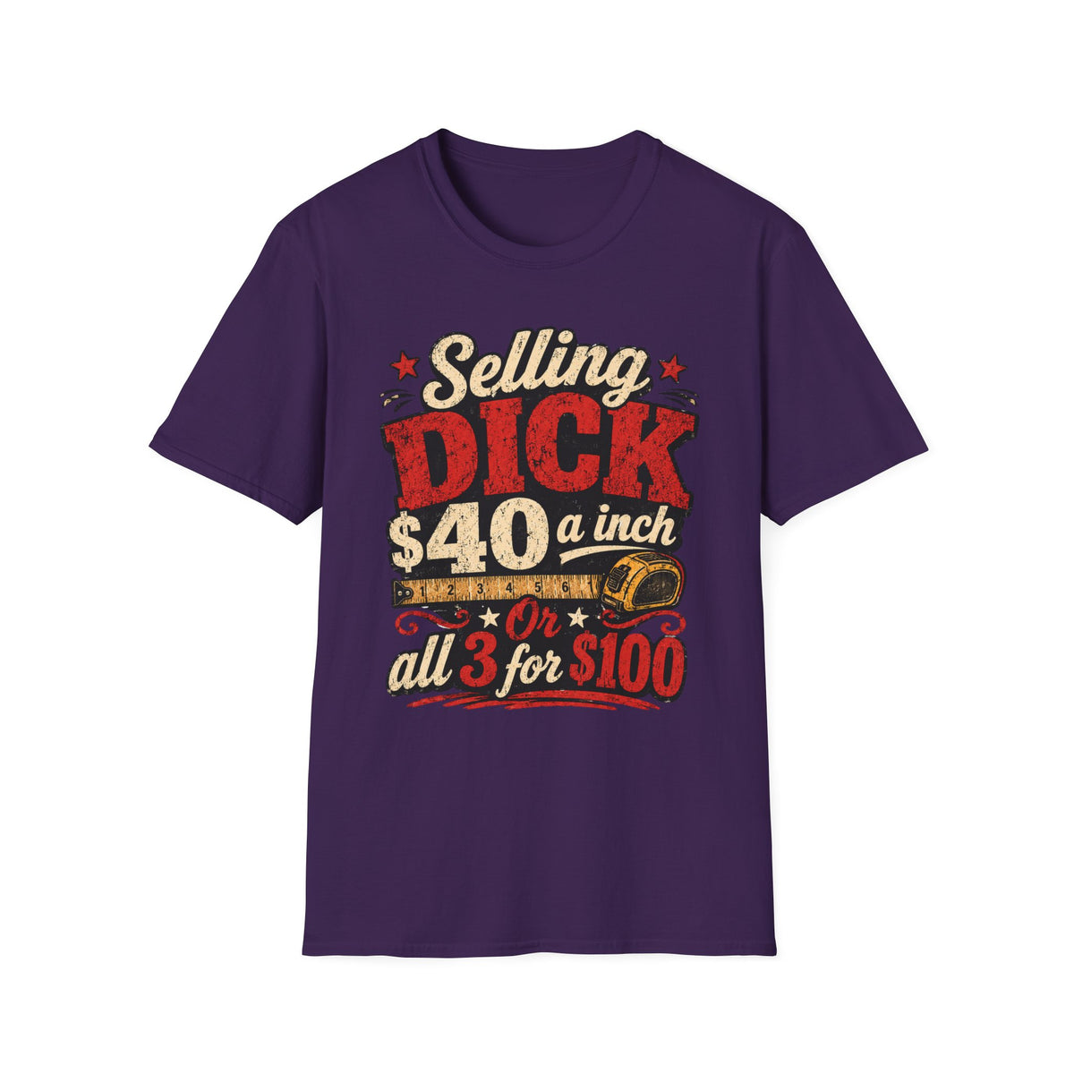 Funny Novelty T-Shirt — "Selling DICK 40 a Inch" Vintage Barnyard Humor Tee