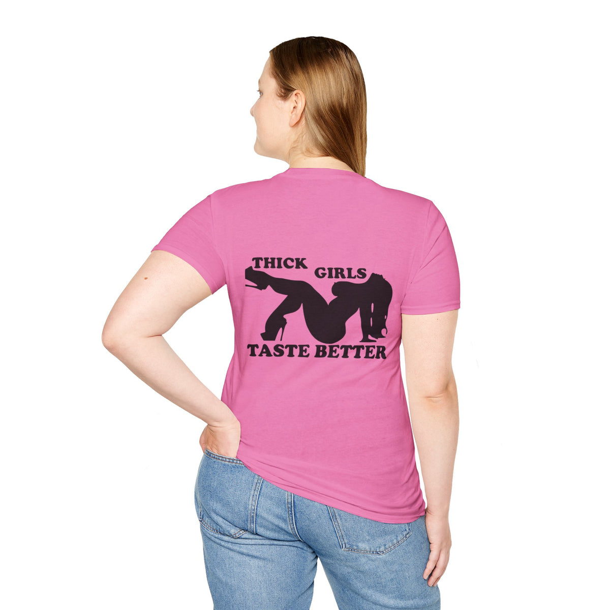 "Thick Girls Taste Better" T-Shirt