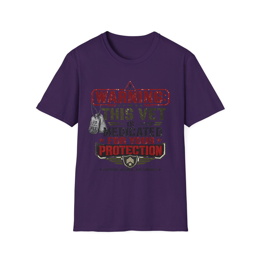 Veteran T-Shirt — "Warning: This Vet Is Medicated for Your Protection" Patriotic Tee