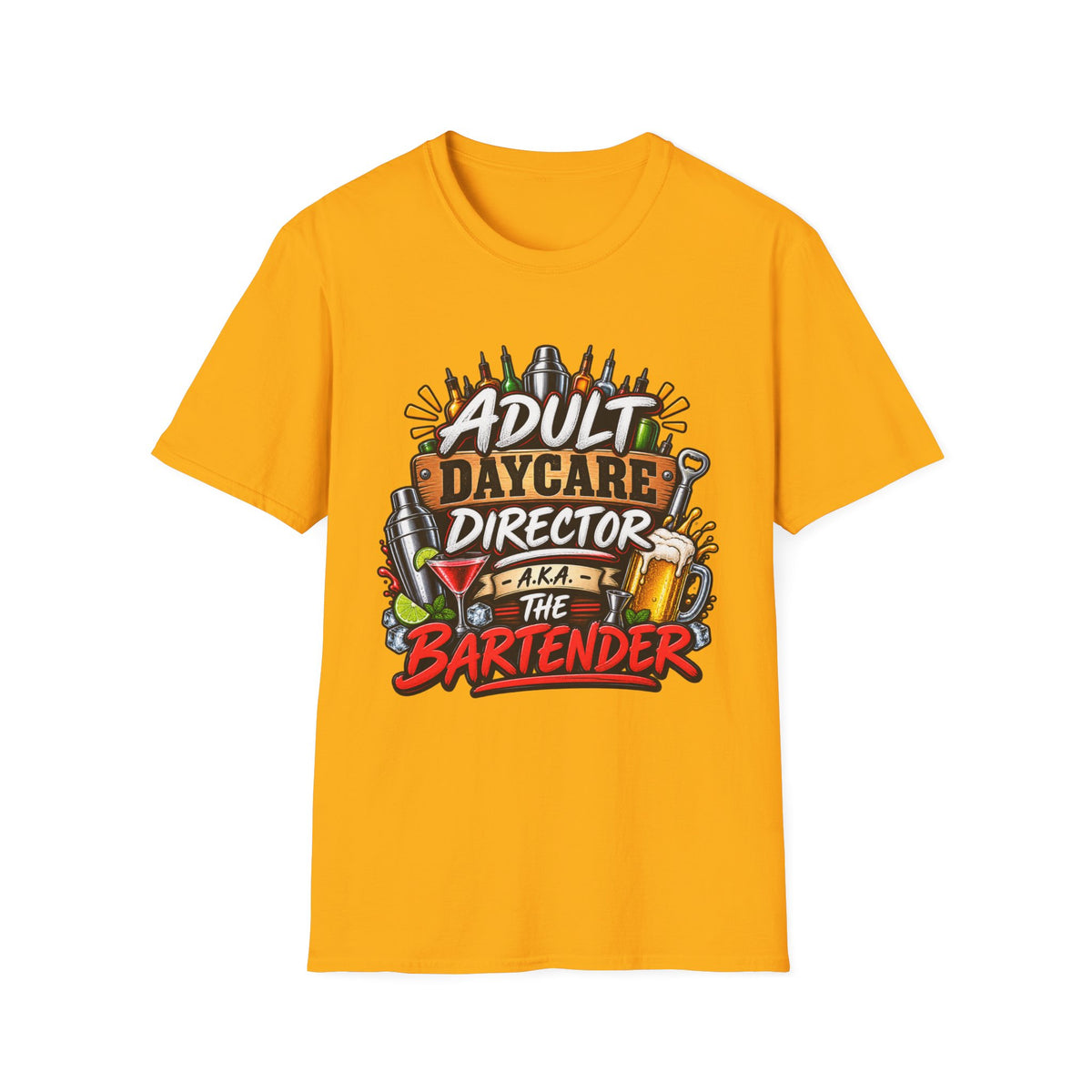 Adult Daycare Director T-Shirt — Funny Bartender Design