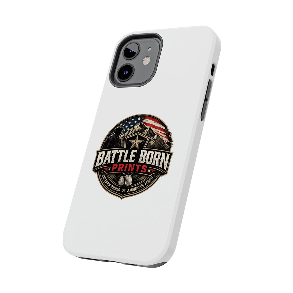 Tough Phone Case — Battle Born Prints