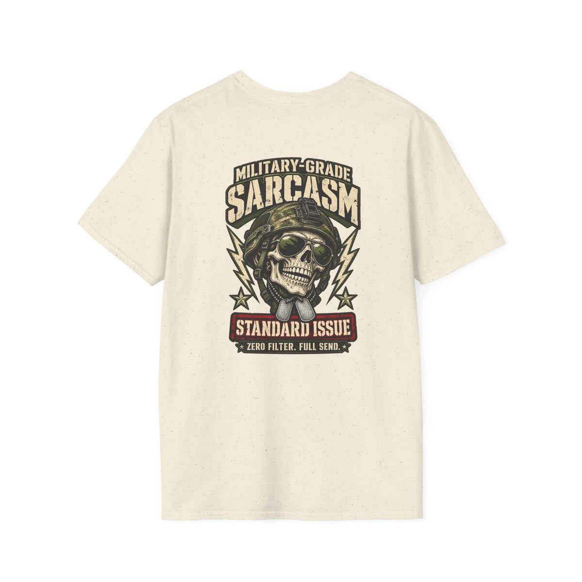Military-Grade Sarcasm T-Shirt — Your Go-To for Everyday Attitude