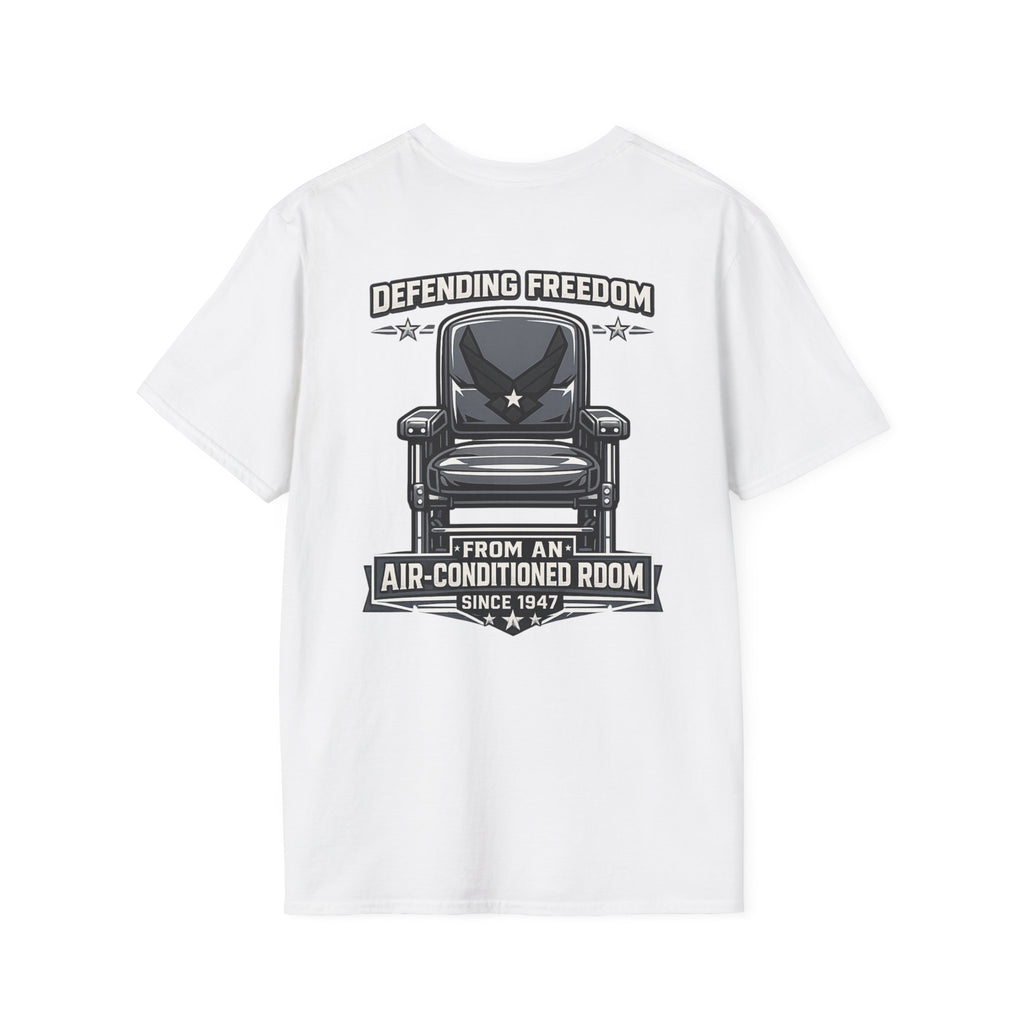 Defending Freedom Chair Force Veteran T-Shirt — "Defending Freedom from an Air-Conditioned Room"