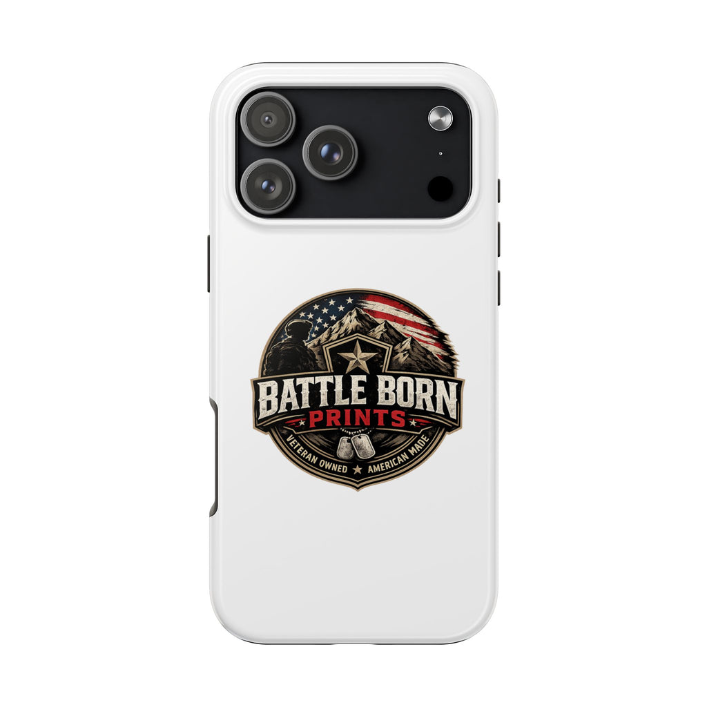 Tough Phone Case — Battle Born Prints