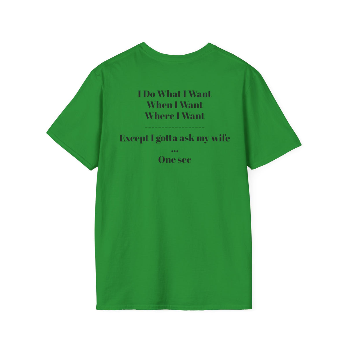 No Vet Left Offline Graphic Tee — "I Do What I Want..."