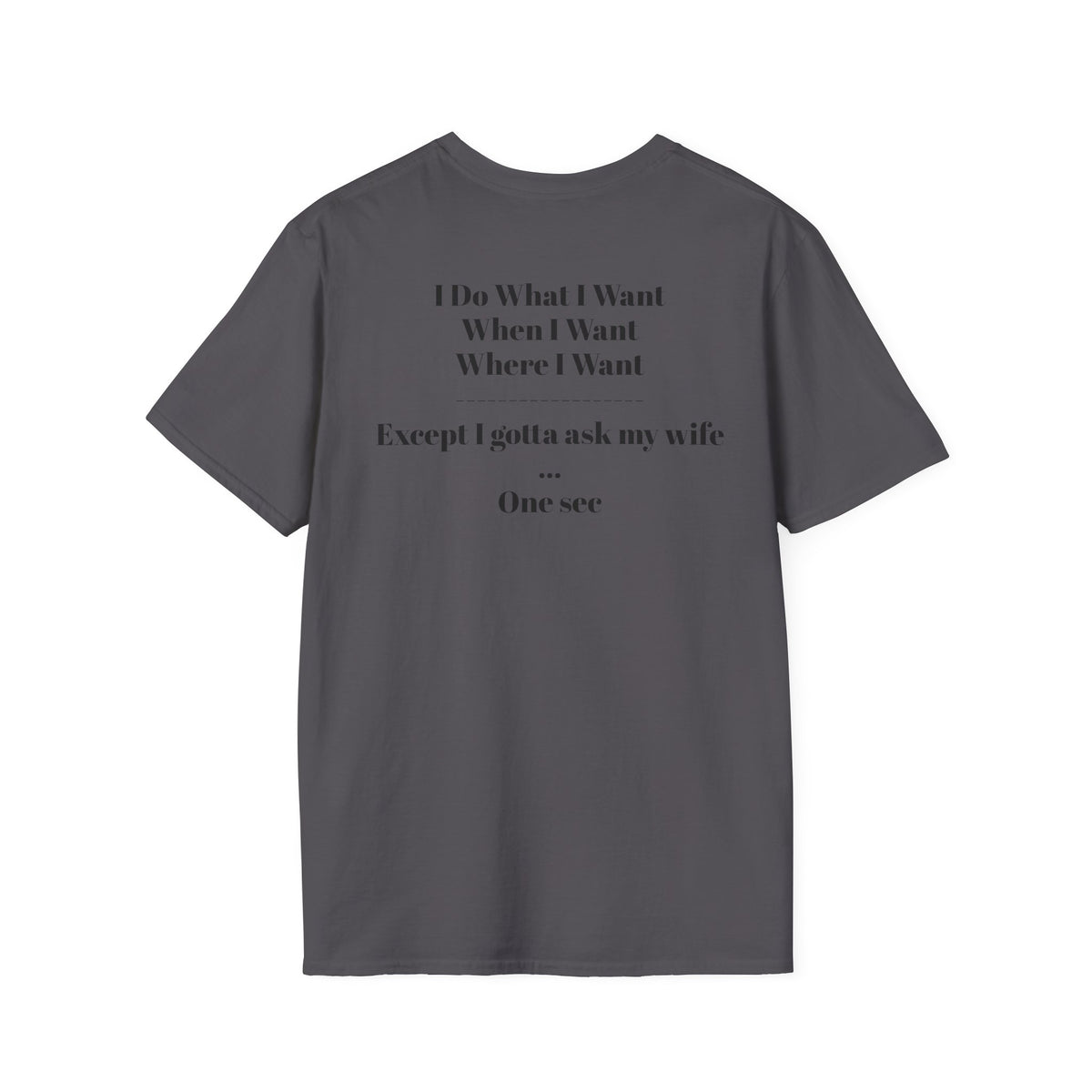 No Vet Left Offline Graphic Tee — "I Do What I Want..."