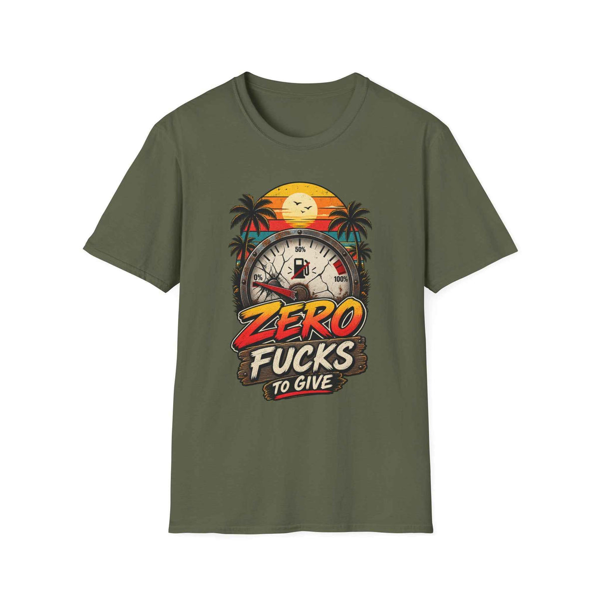 Funny Adult Humor T-Shirt – "Zero F*cks to Give" Graphic Tee - Battle Born Prints