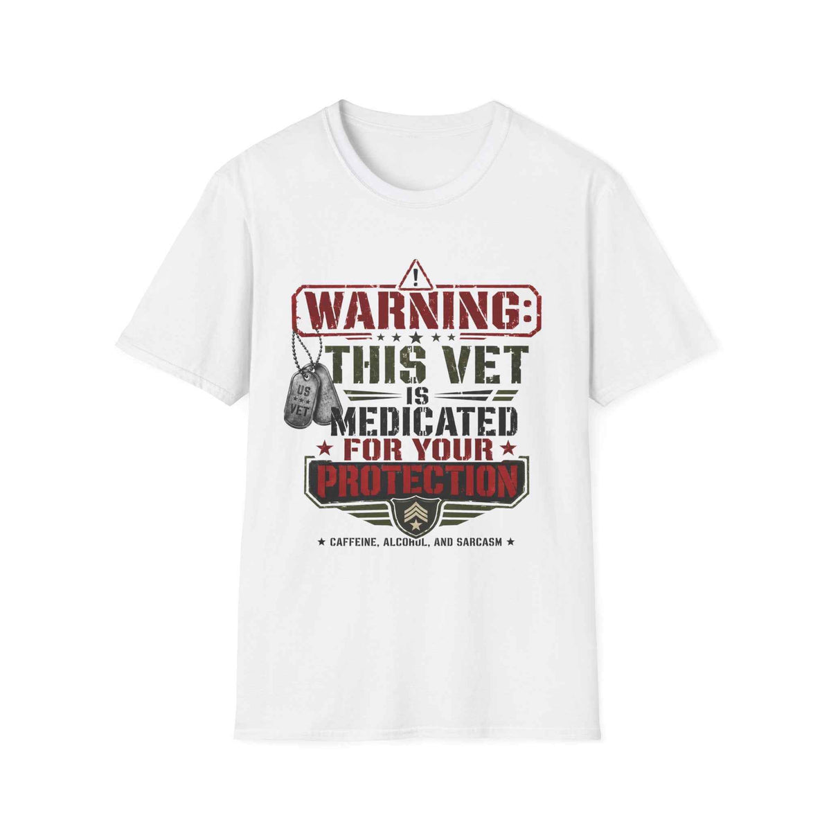 Funny Veteran T-Shirt – "Veteran Medicated" Humorous Graphic Tee - Battle Born Prints