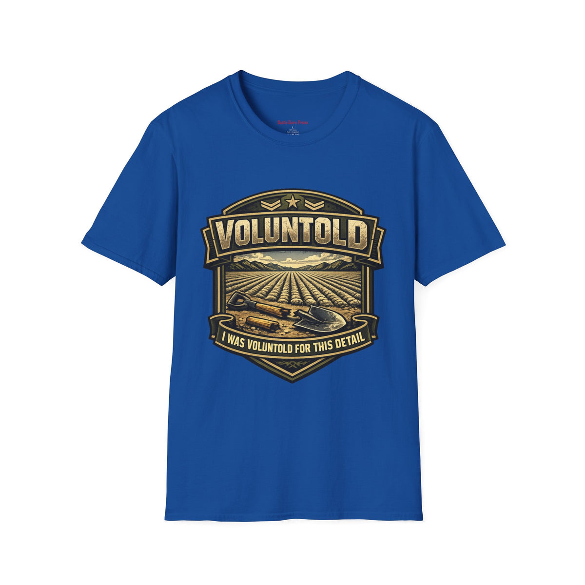 Funny Voluntold Farm T-Shirt – Vintage Humor Military Graphic Tee - Battle Born Prints