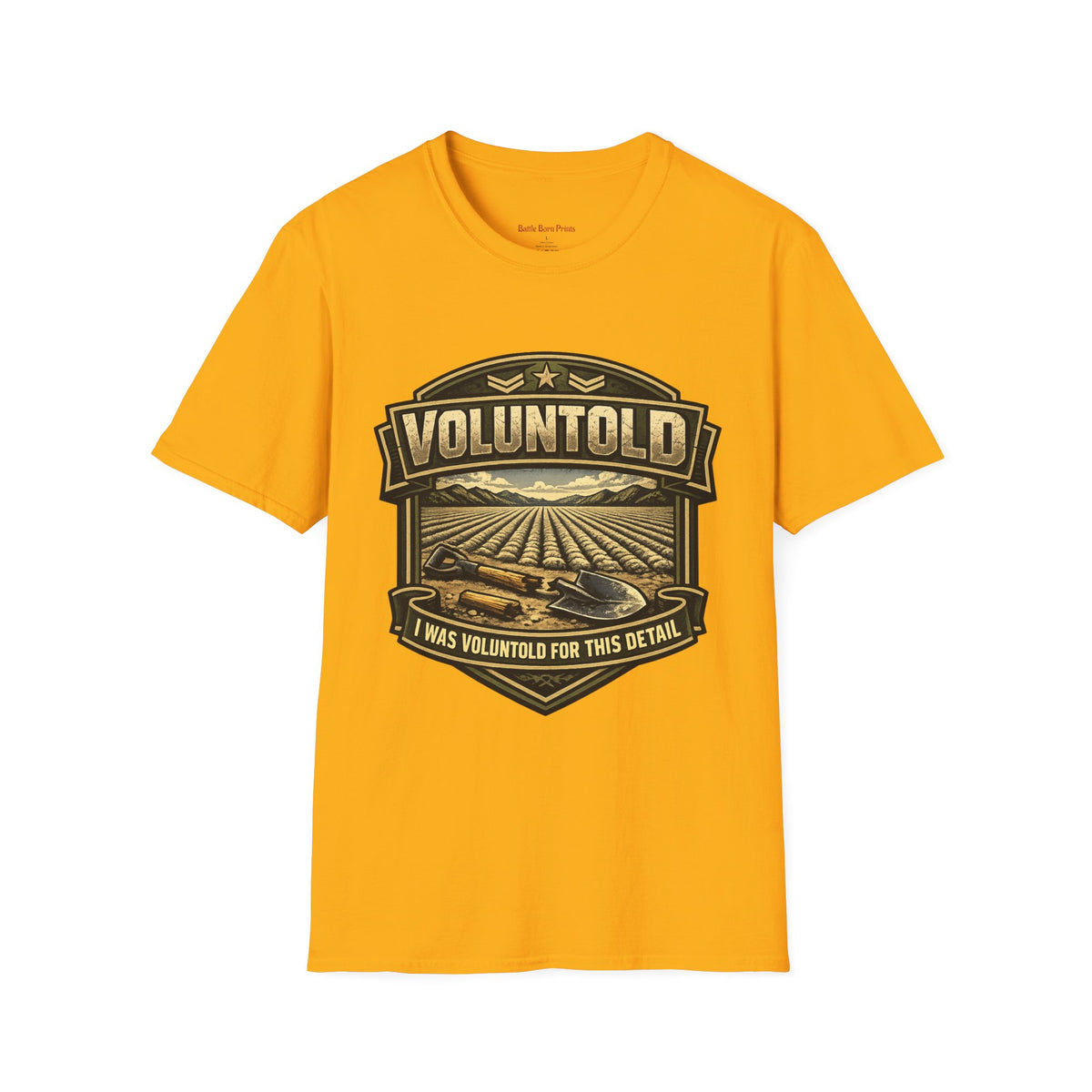 Funny Voluntold Farm T-Shirt – Vintage Humor Military Graphic Tee - Battle Born Prints