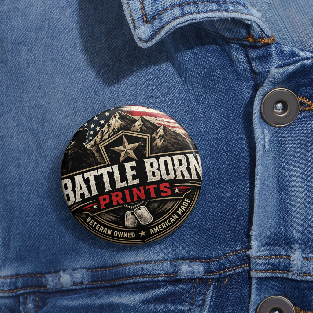 Patriotic 'Battle Born Prints' Pin Button - American Veteran-Owned Lapel Pin