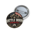 Patriotic 'Battle Born Prints' Pin Button - American Veteran-Owned Lapel Pin