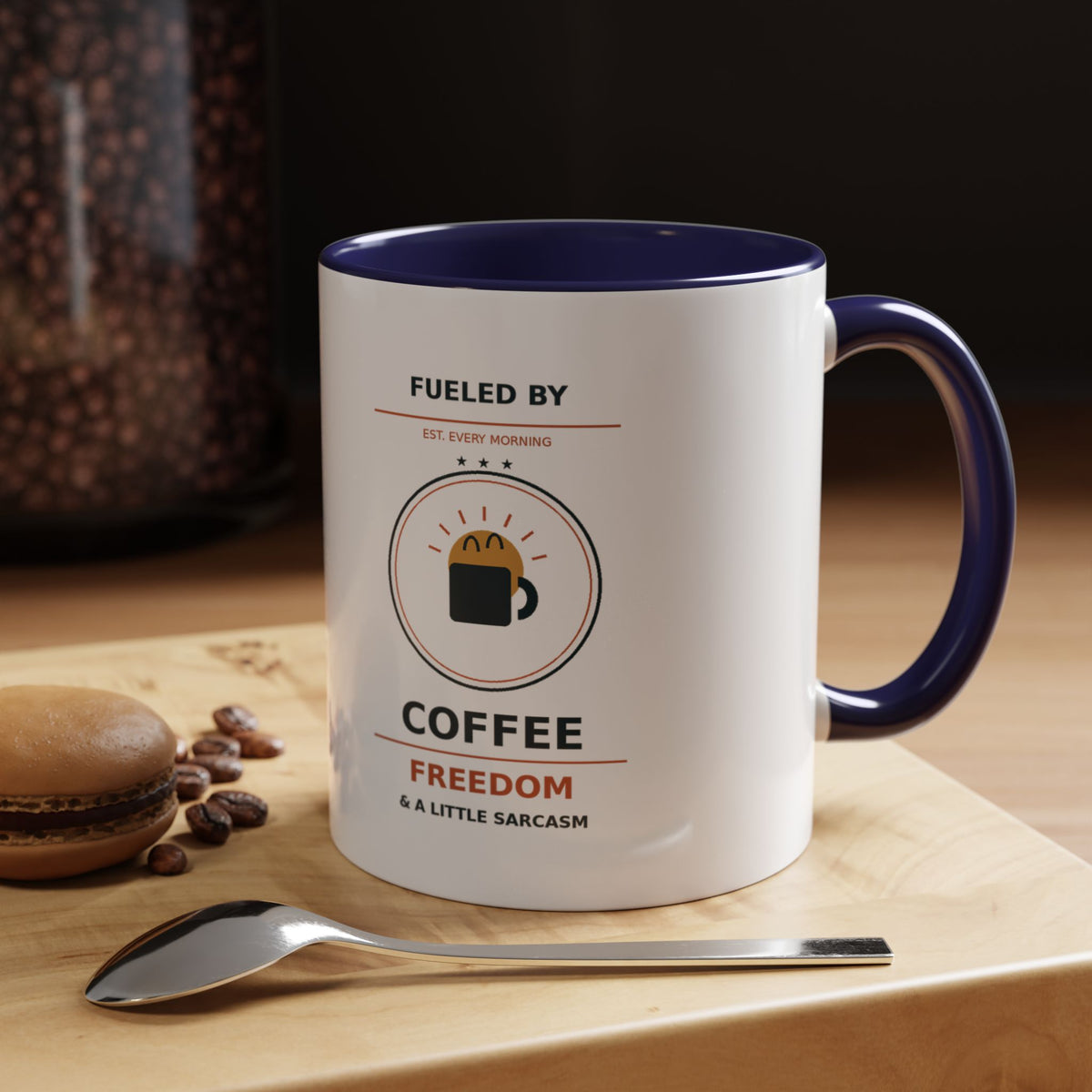 Sarcastic Coffee Mug - 'Fueled by Coffee, Freedom & a Little Sarcasm' Accent Ceramic Mug - Battle Born Prints