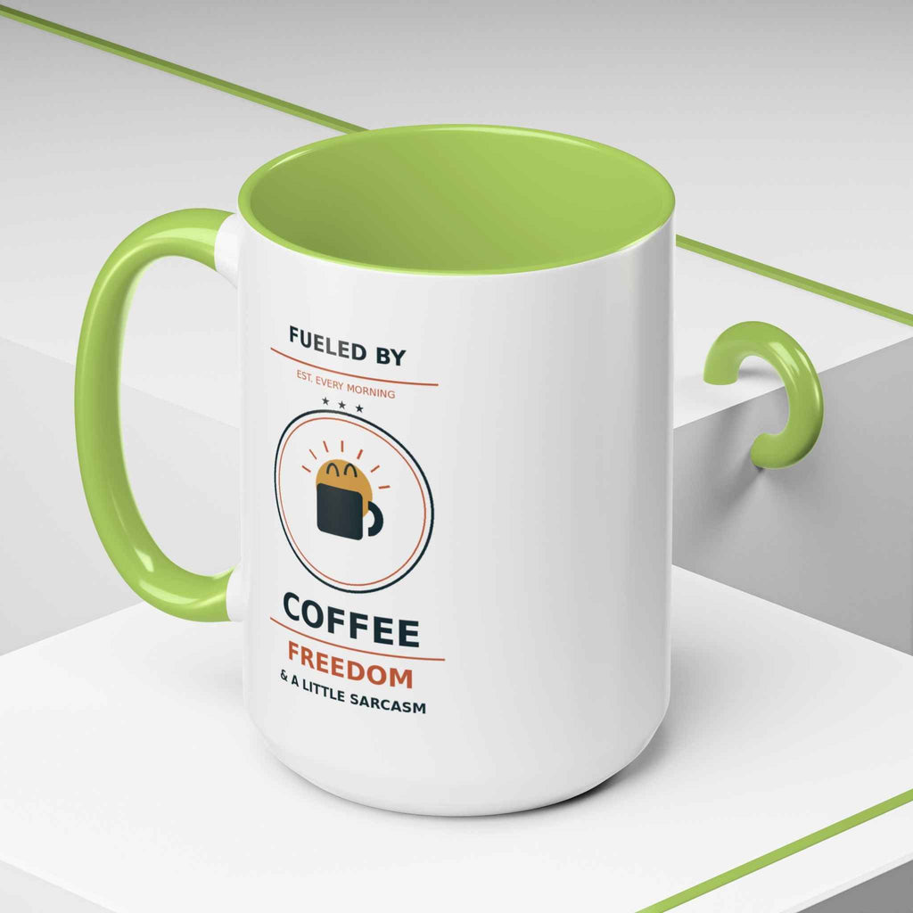 Sarcastic Coffee Mug - 'Fueled by Coffee, Freedom & a Little Sarcasm' Accent Ceramic Mug