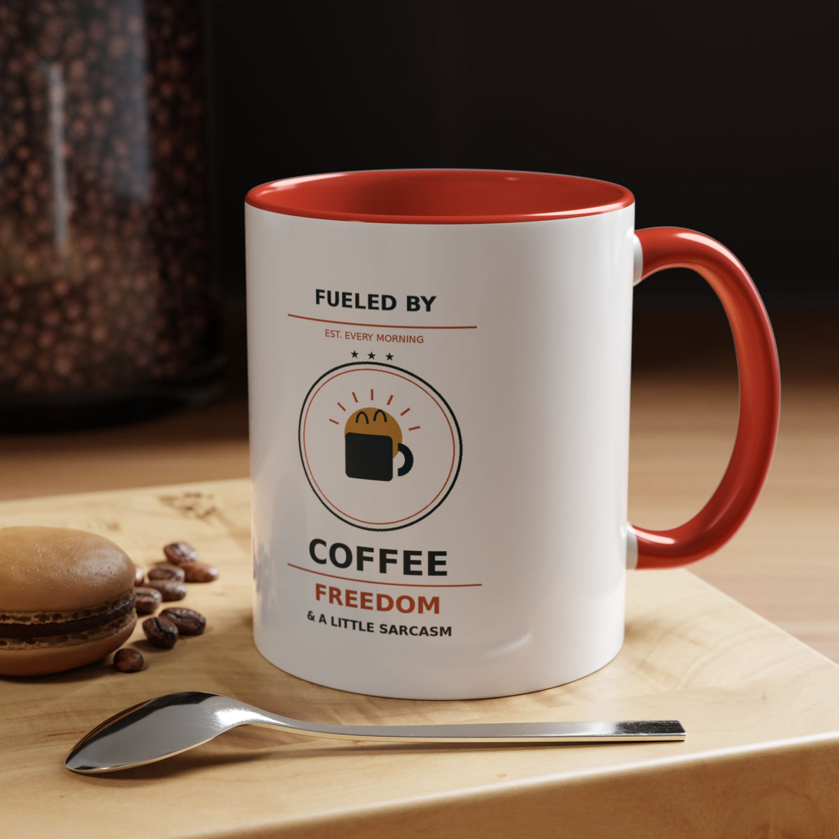 Sarcastic Coffee Mug - 'Fueled by Coffee, Freedom & a Little Sarcasm' Accent Ceramic Mug - Battle Born Prints