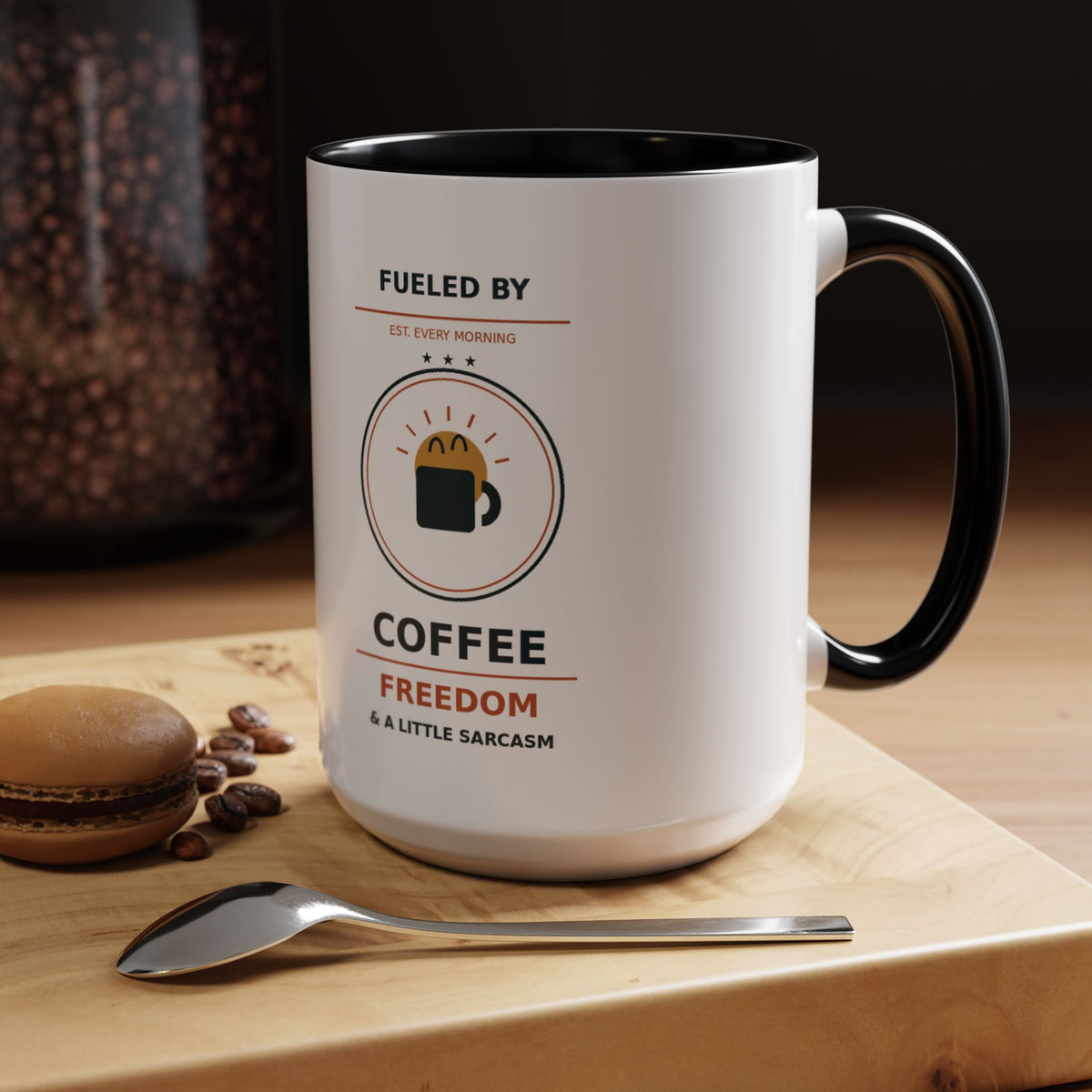 Sarcastic Coffee Mug - 'Fueled by Coffee, Freedom & a Little Sarcasm' Accent Ceramic Mug - Battle Born Prints