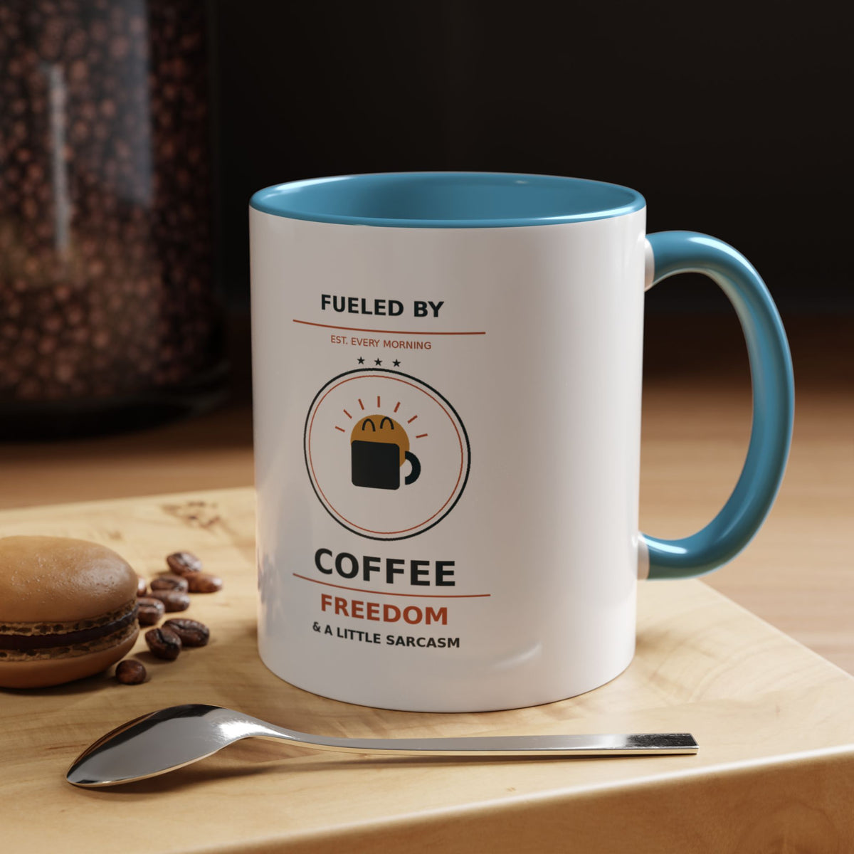 Sarcastic Coffee Mug - 'Fueled by Coffee, Freedom & a Little Sarcasm' Accent Ceramic Mug - Battle Born Prints